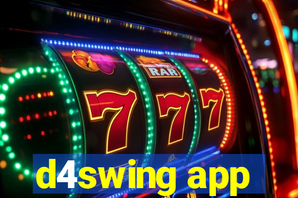 d4swing app